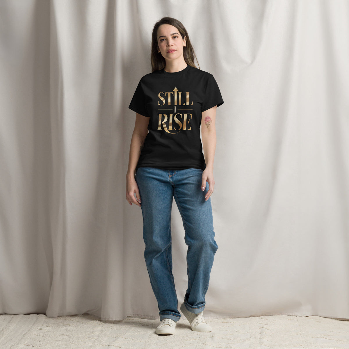 Still I Rise Unisex classic tee political activism t-shirt Democracy First