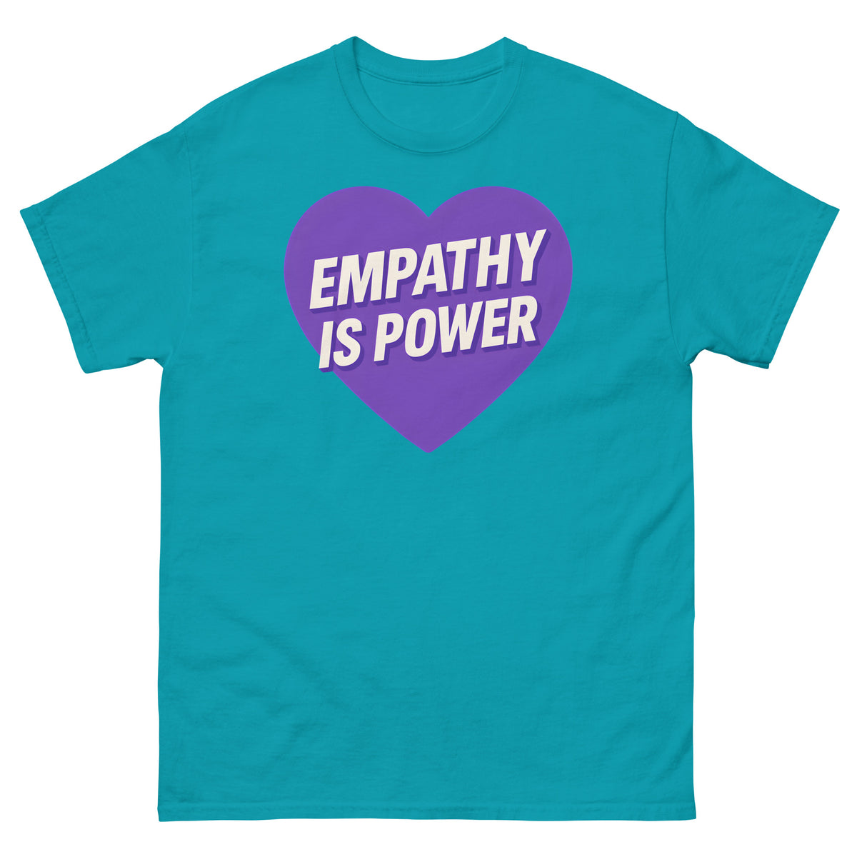 Empathy Motto Unisex Classic Tee political activism t-shirt Democracy First