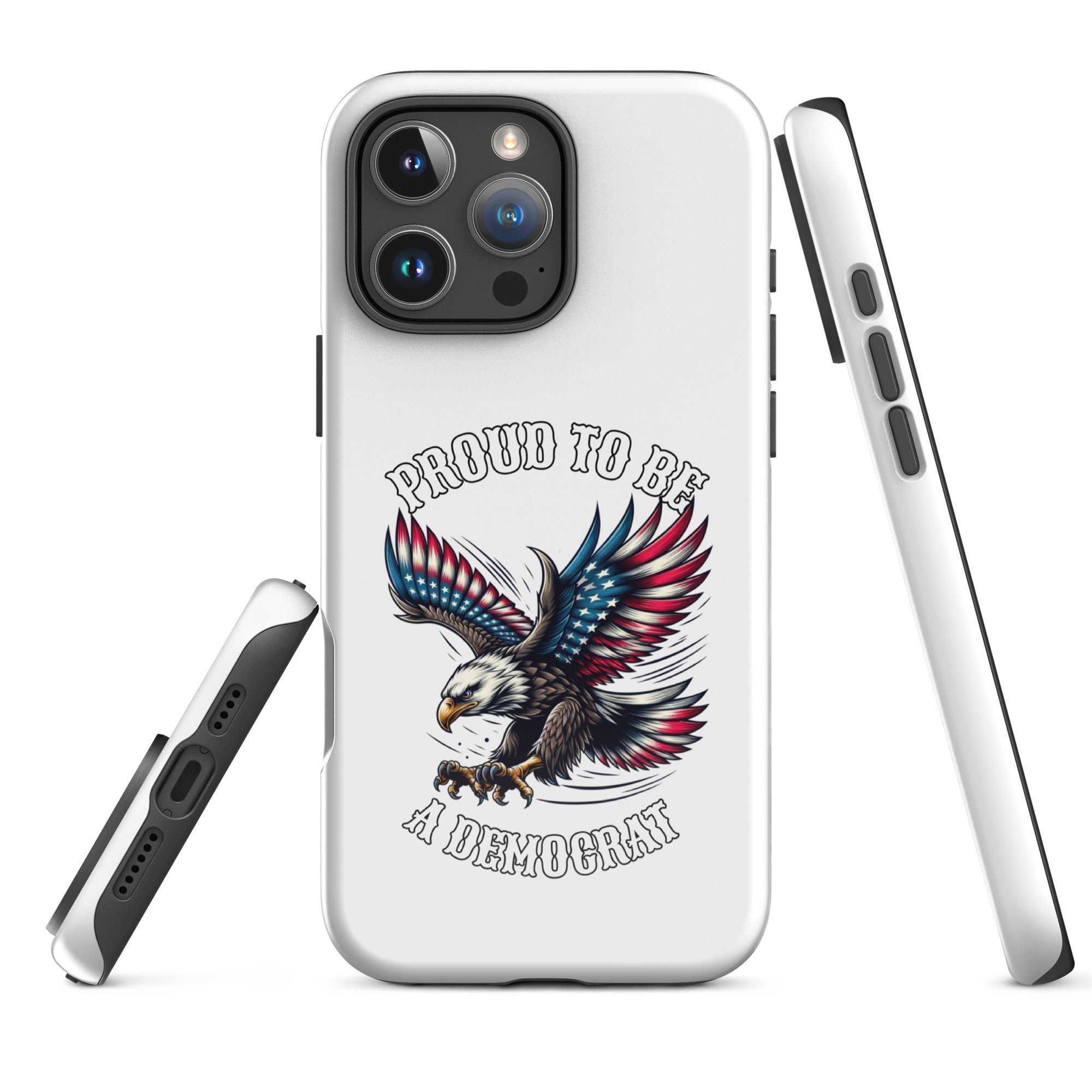 Proud Democrat Tough Case for iPhone® political activism phone case Democracy First Main image