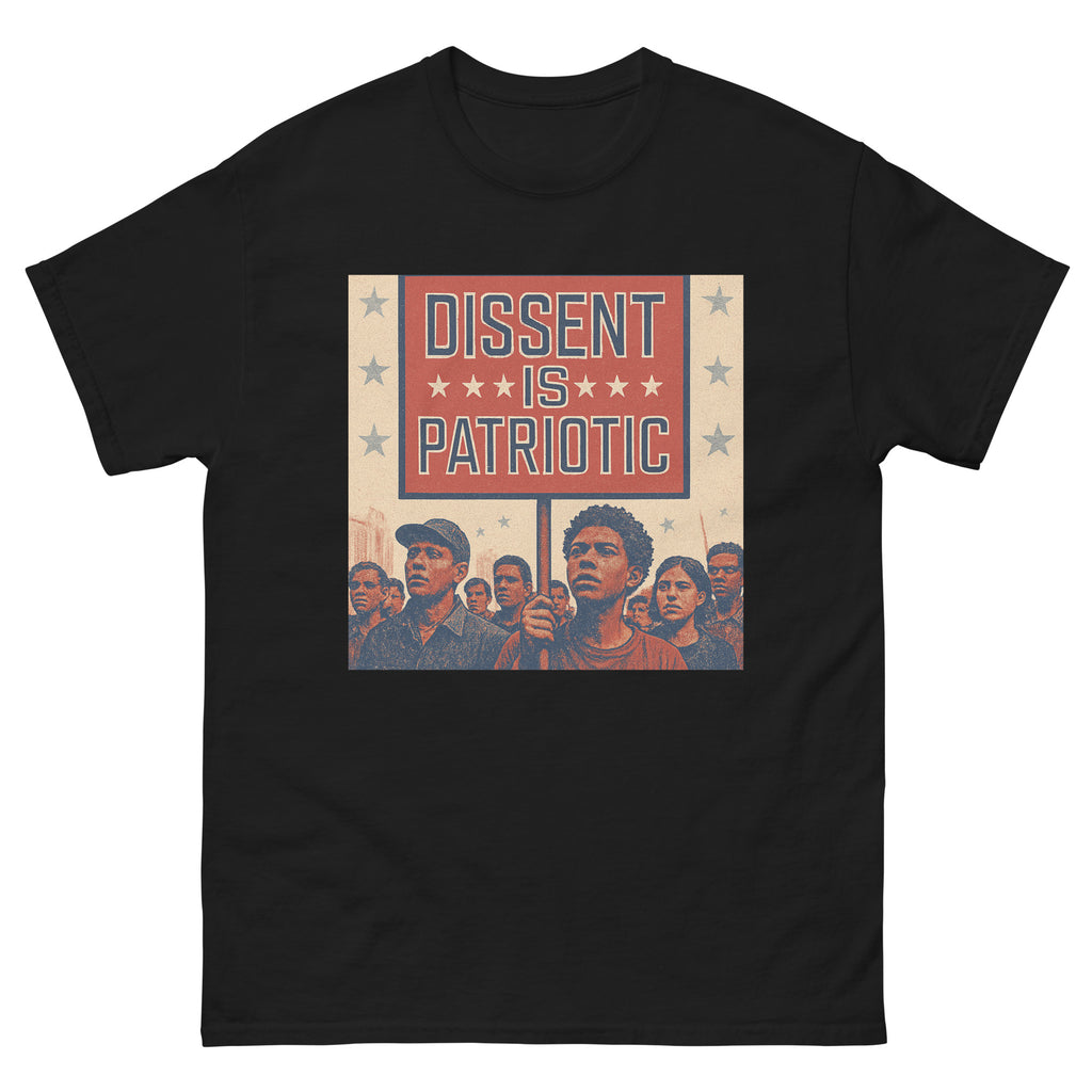 Dissent Unisex classic tee political activism t-shirt Democracy First