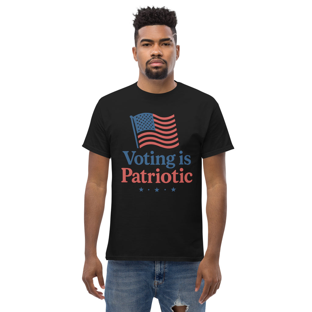 Voting is Patriotic Unisex classic tee political activism t-shirt Democracy First