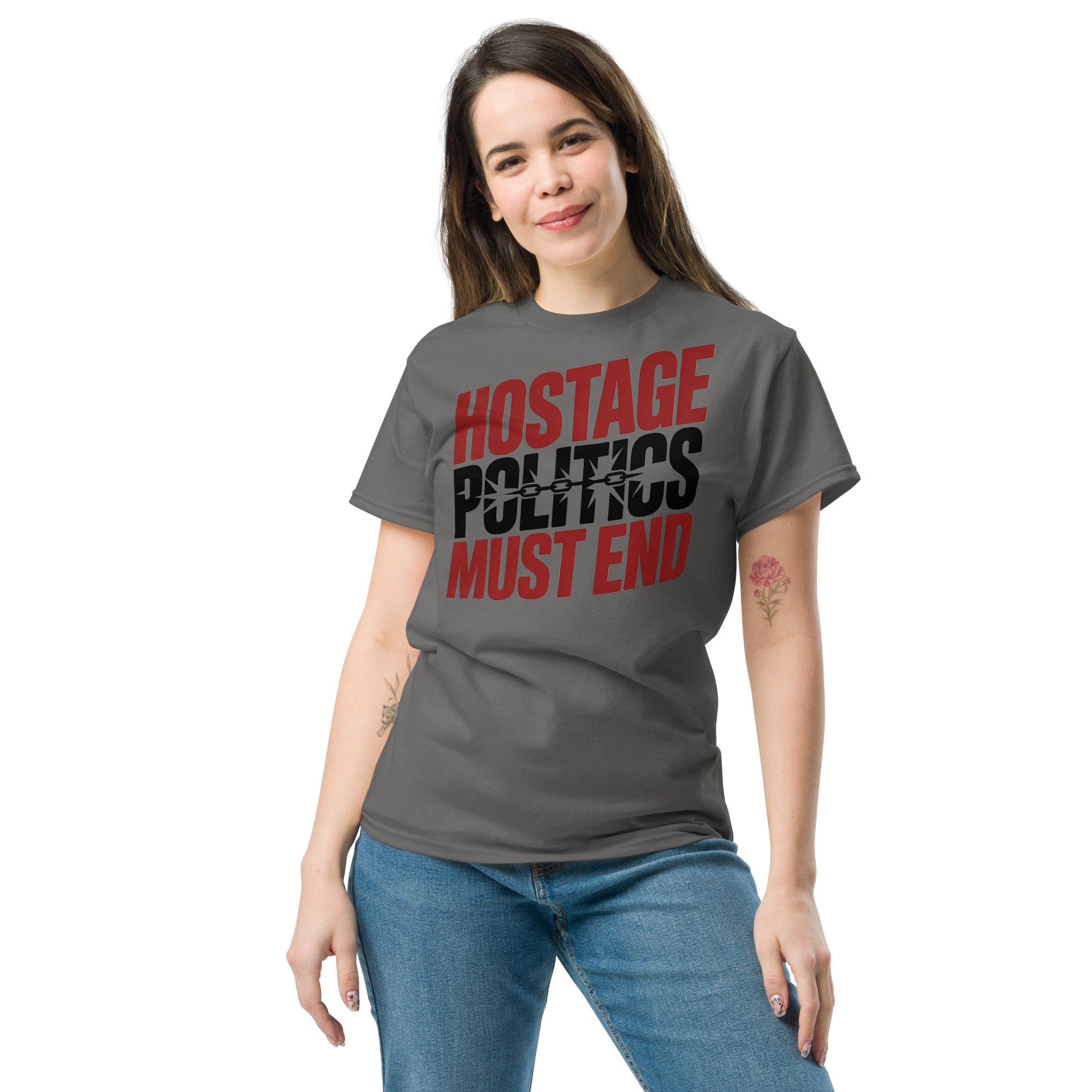 Hostage Politics Must End Adult Unisex classic tee political activism t-shirt Democracy First Main image