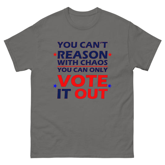 Chaos Vote Out Unisex classic tee political activism t-shirt Democracy First