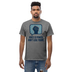 Voice is Power Don't Lose Yours Unisex classic tee political activism t-shirt Democracy First
