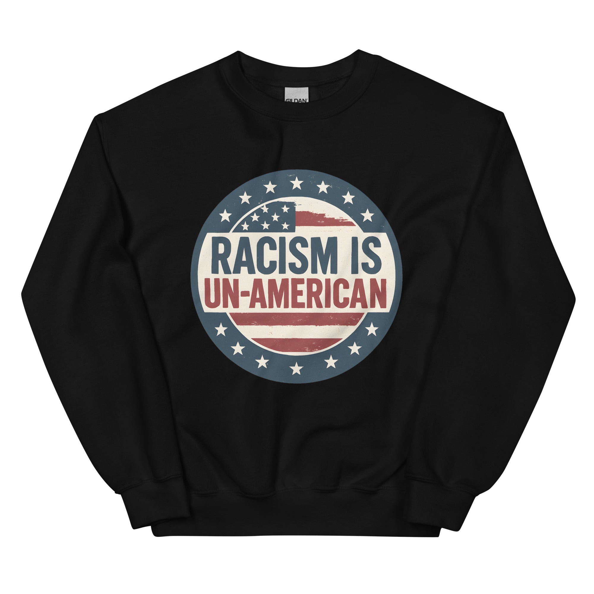Racism is Un American Unisex Sweatshirt political activism sweatshirt Democracy First Main image