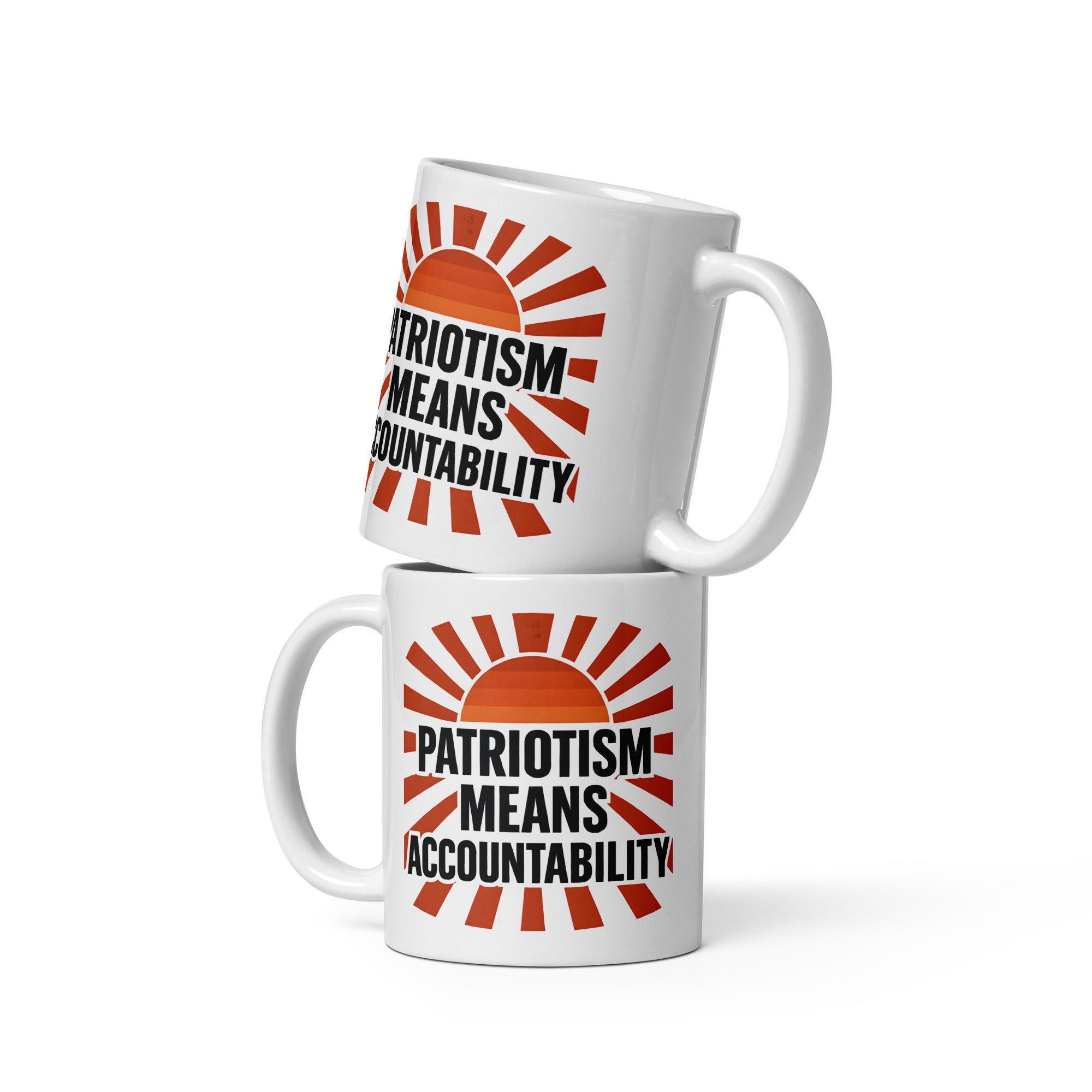Patriotism Means Accountability-White glossy mug Secondary image